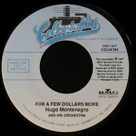 Hugo Montenegro And His Orchestra - The Good, The Bad And The Ugly / For A Few Dollars More side B