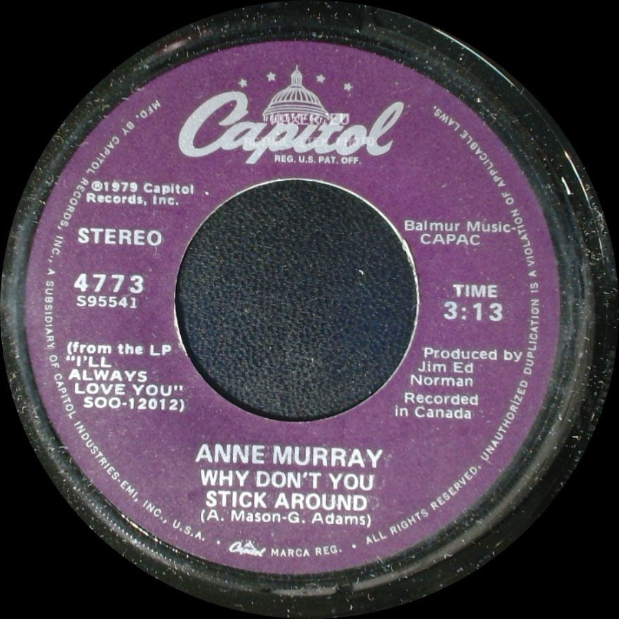 Anne Murray - Why Don't You Stick Around / Broken Hearted Me side A