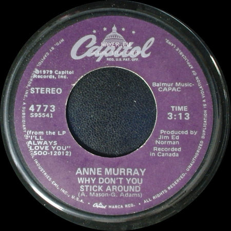 Anne Murray - Why Don't You Stick Around / Broken Hearted Me side A