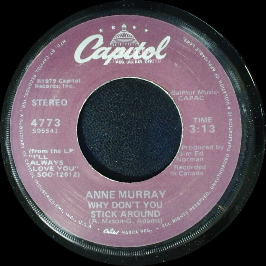 Anne Murray - Why Don't You Stick Around / Broken Hearted Me side A