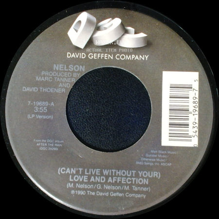 Nelson - (Can't Live Without Your) Love And Affection / Will You Love Me? side A