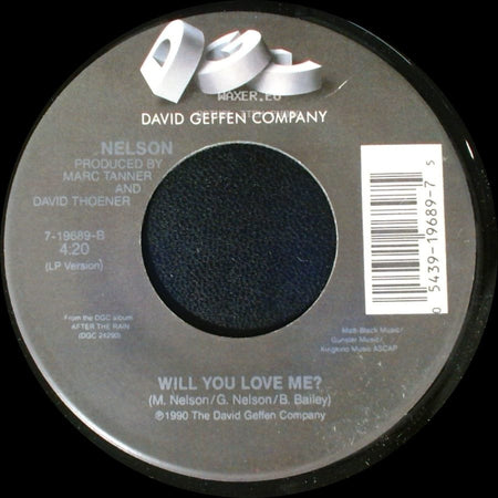 Nelson - (Can't Live Without Your) Love And Affection / Will You Love Me? side B
