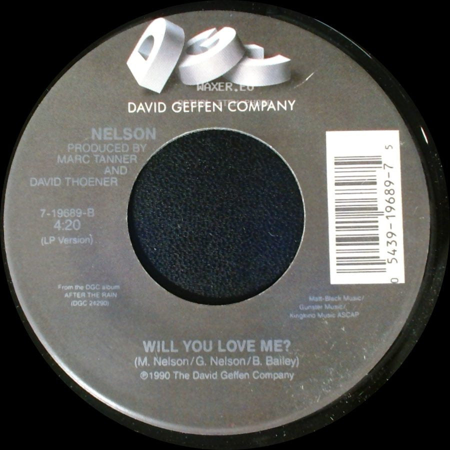 Nelson - (Can't Live Without Your) Love And Affection / Will You Love Me? side B