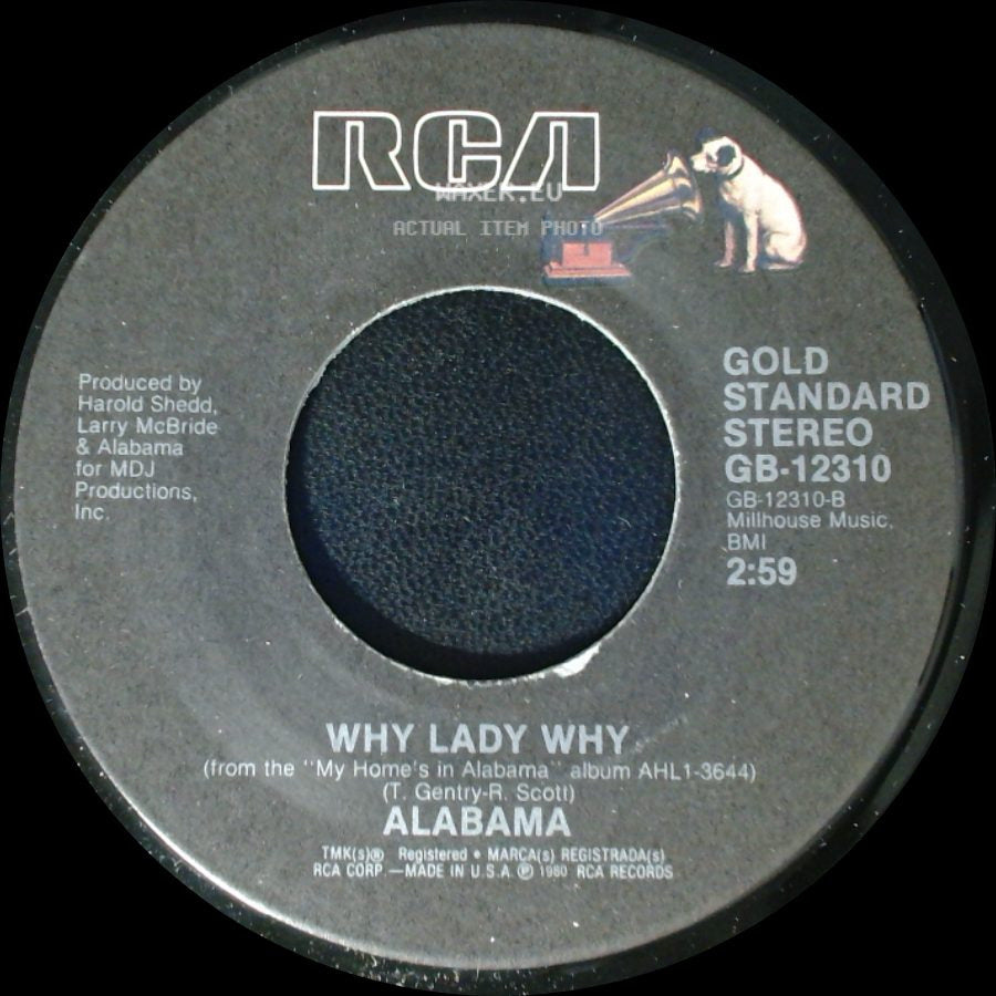 Alabama - Why Lady Why / My Home's In Alabama side A