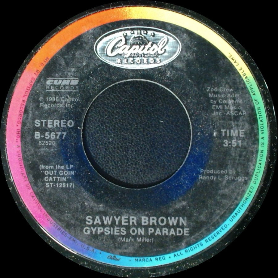 Sawyer Brown - Not Ready To Let You Go / Gypsies On Parade side B