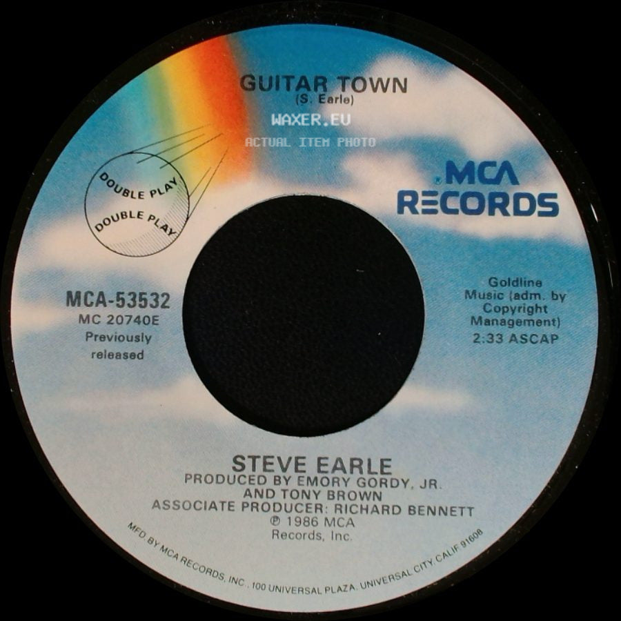 Steve Earle - Guitar Town / Hillbilly Highway side A