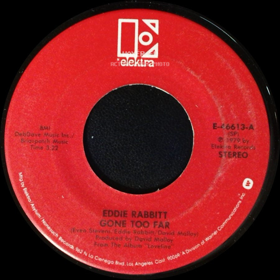 Eddie Rabbitt - Gone Too Far / Loveline side A
