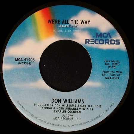 Don Williams - We're All The Way / Good Ole Boys Like Me side A
