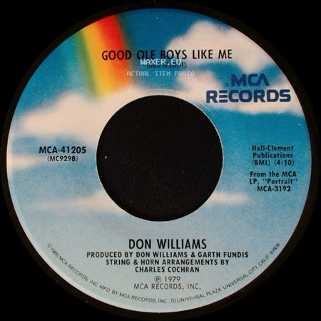 Don Williams - We're All The Way / Good Ole Boys Like Me side B