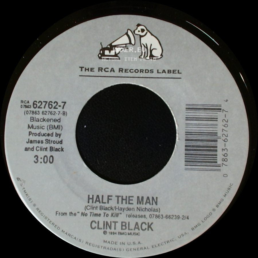 Clint Black - Half The Man / A Good Run Of Bad Luck side A
