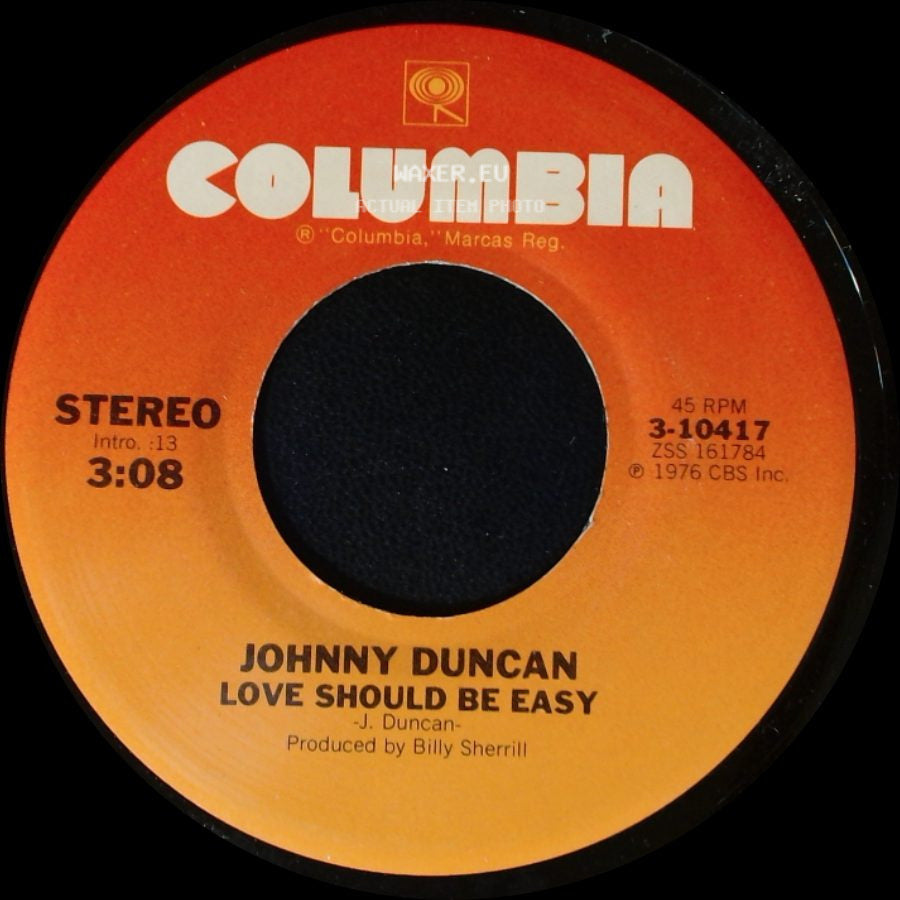 Johnny Duncan - Love Should Be Easy / Thinkin' Of A Rendezvous side A