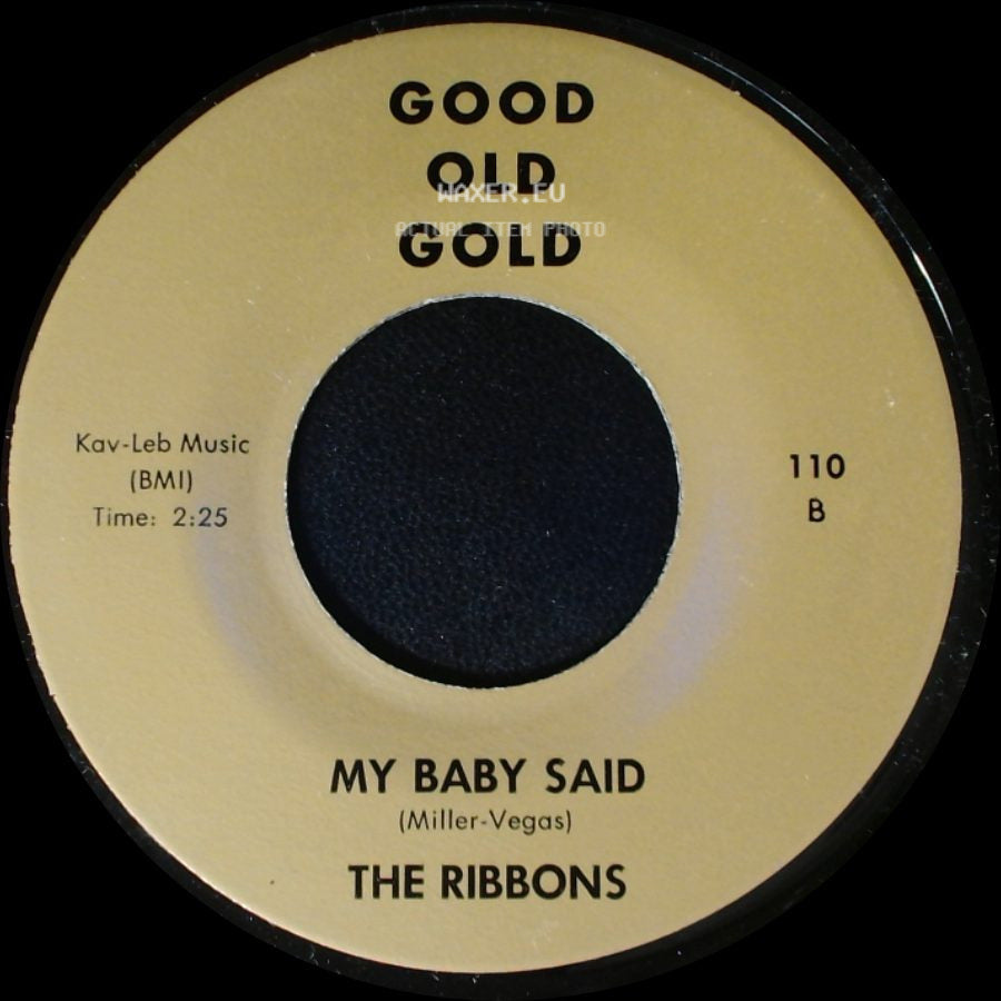 The Royal Teens / The Ribbons - Believe Me / My Baby Said side B