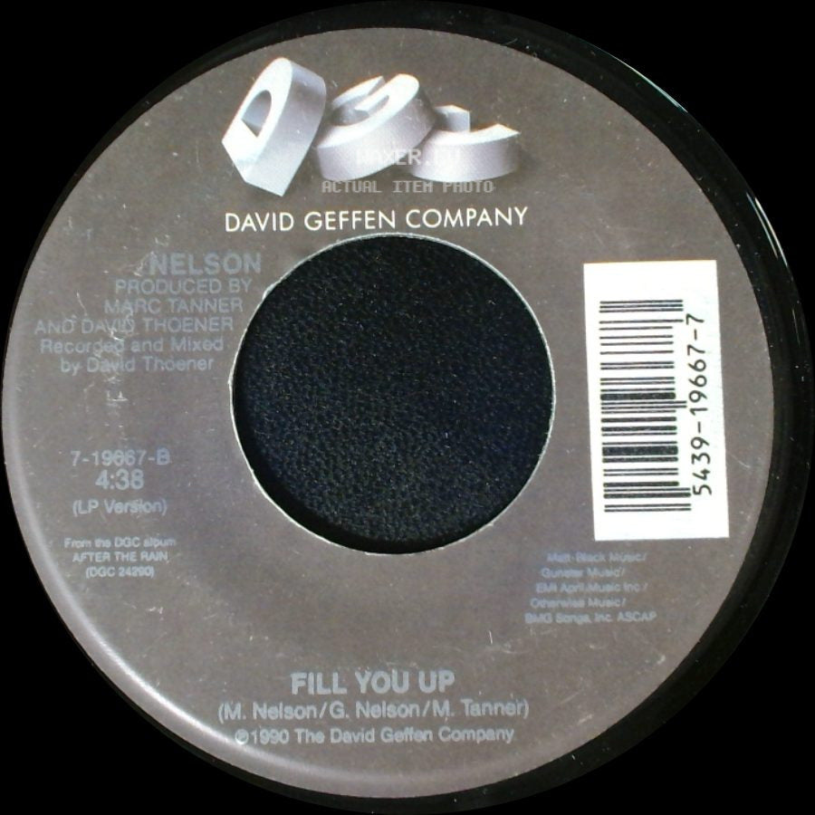 Nelson / M. Nelson/G. Nelson/M. Tanner - After The Rain / Fill You Up side B
