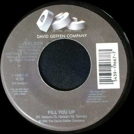 Nelson / M. Nelson/G. Nelson/M. Tanner - After The Rain / Fill You Up side B