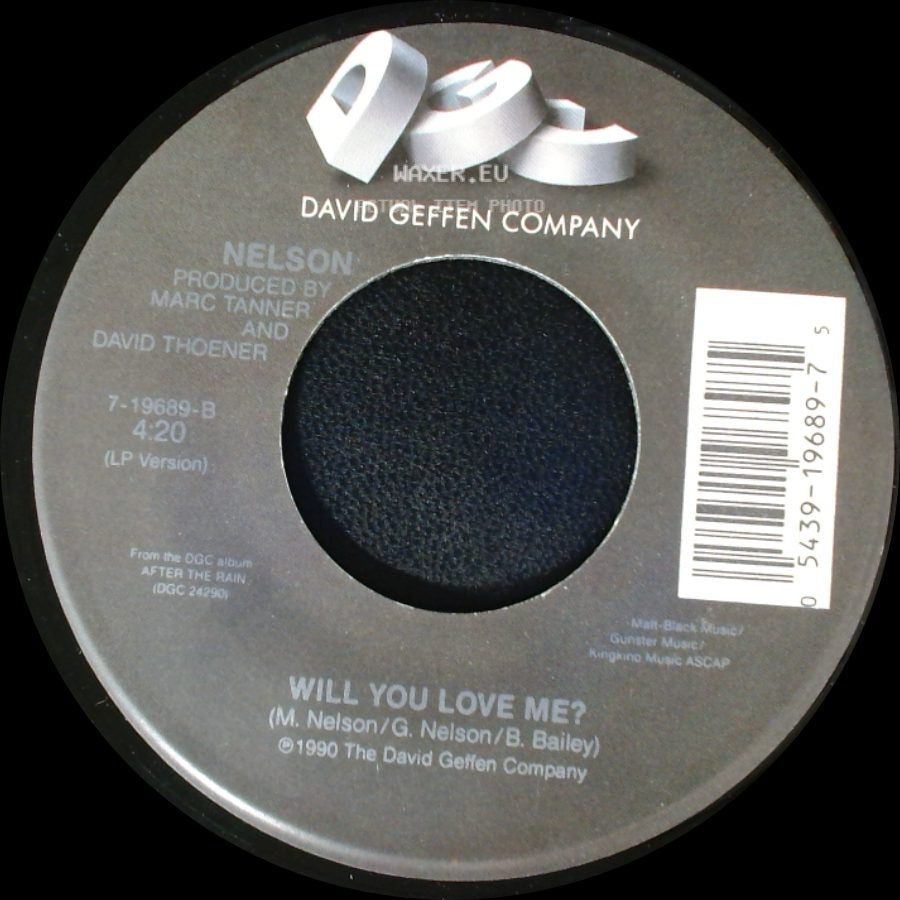 Nelson - (Can't Live Without Your) Love And Affection / Will You Love Me? side B