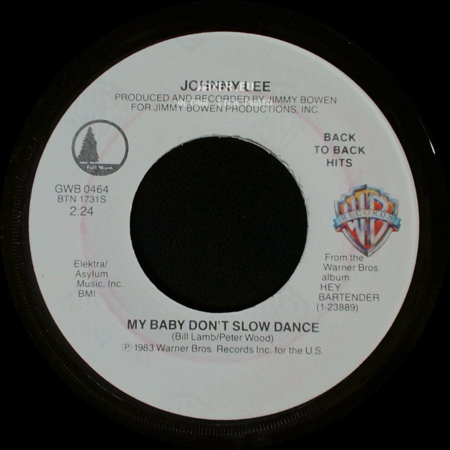 Johnny Lee - My Baby Don't Slow Dance / Hey Bartender side A