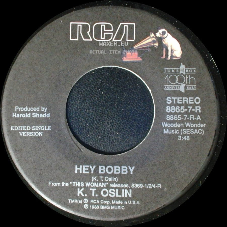 K. T. Oslin - Hey Bobby / Where Is A Woman To Go side A