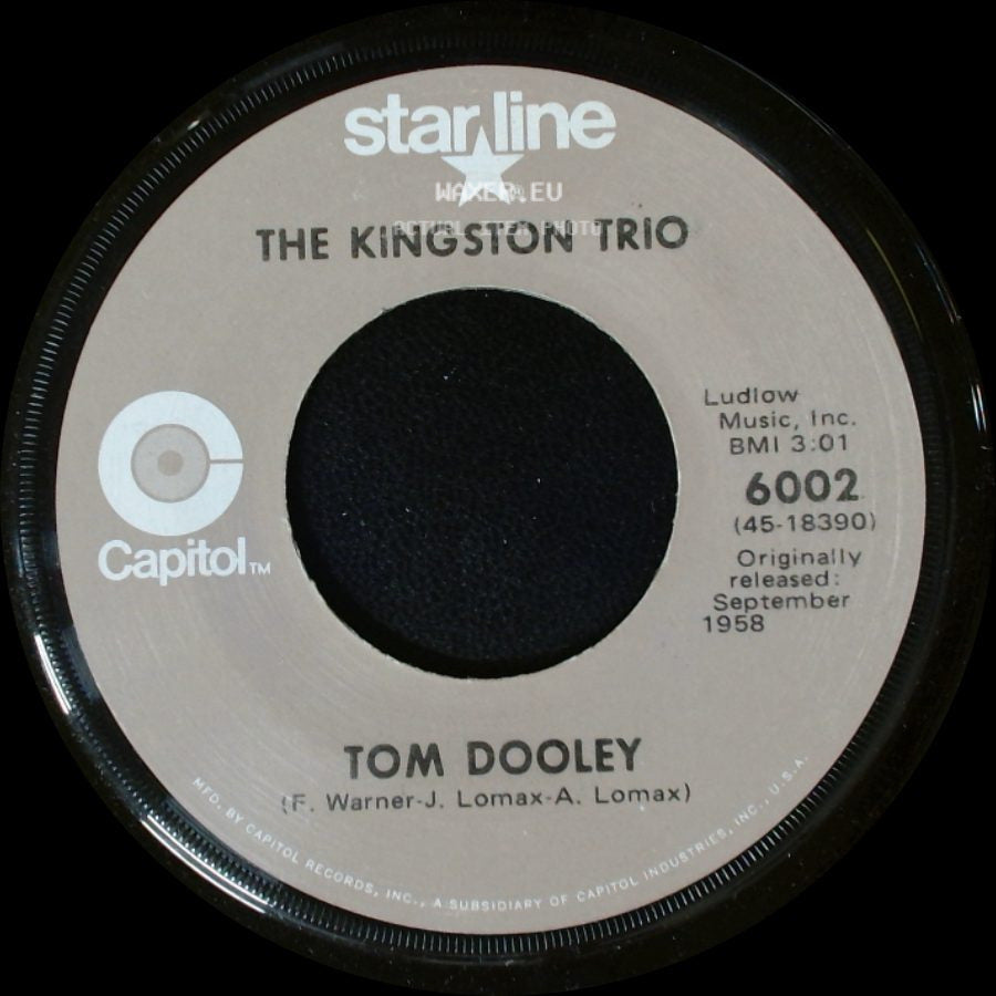 The Kingston Trio - Tom Dooley / M.T.A. side A