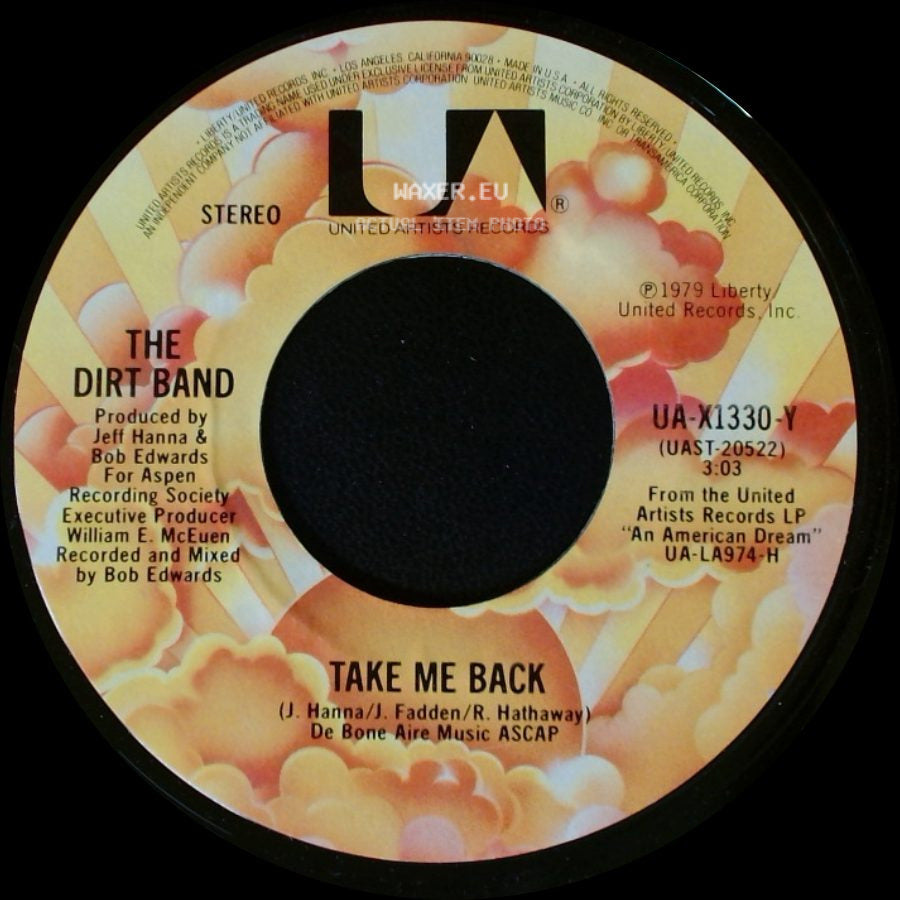 The Dirt Band - An American Dream / Take Me Back side B