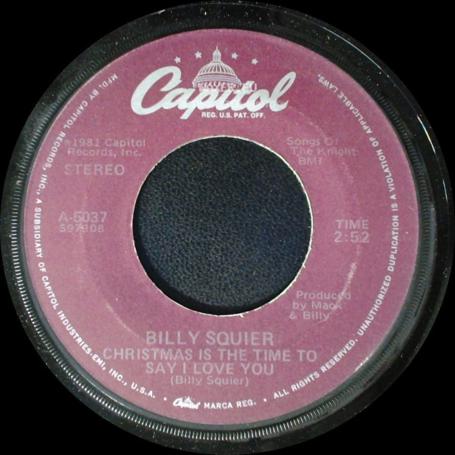 Billy Squier - Christmas Is The Time To Say I Love You / My Kinda Lover side A