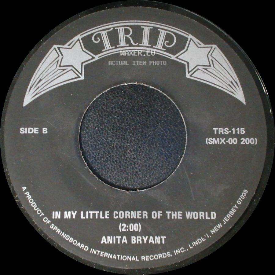 Anita Bryant - Paper Roses (2:49) / In My Little Corner Of The World side B