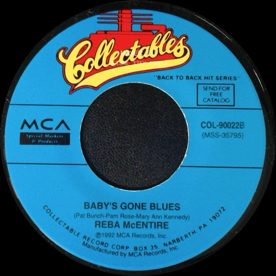 Reba Mcentire - Take It Back / Baby's Gone Blues side B