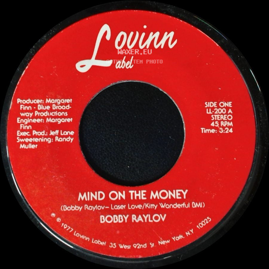 Bobby Raylov - Mind On The Money / If We Can't Be Lovers, Let's Be Friends side A