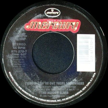 The Moody Blues - I Know You're Out There Somewhere / Al Fin Voy A Encontrarte side A