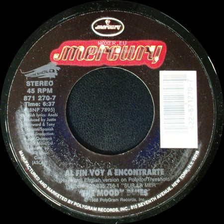 The Moody Blues - I Know You're Out There Somewhere / Al Fin Voy A Encontrarte side B