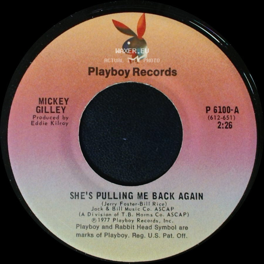 Mickey Gilley - She's Pulling Me Back Again / Sweet Mama Goodtimes side A