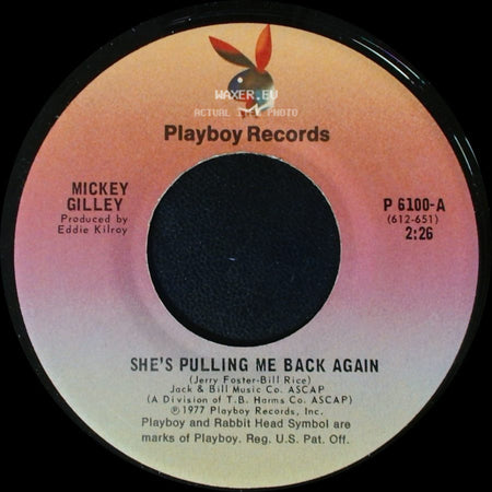 Mickey Gilley - She's Pulling Me Back Again / Sweet Mama Goodtimes side A