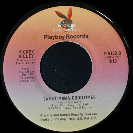 Mickey Gilley - She's Pulling Me Back Again / Sweet Mama Goodtimes side B