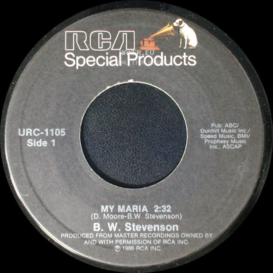 B. W. Stevenson / Ketty Lester - My Maria / Somethings Are Better Left Unsaid side A