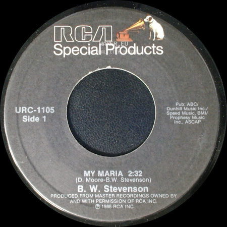 B. W. Stevenson / Ketty Lester - My Maria / Somethings Are Better Left Unsaid side A
