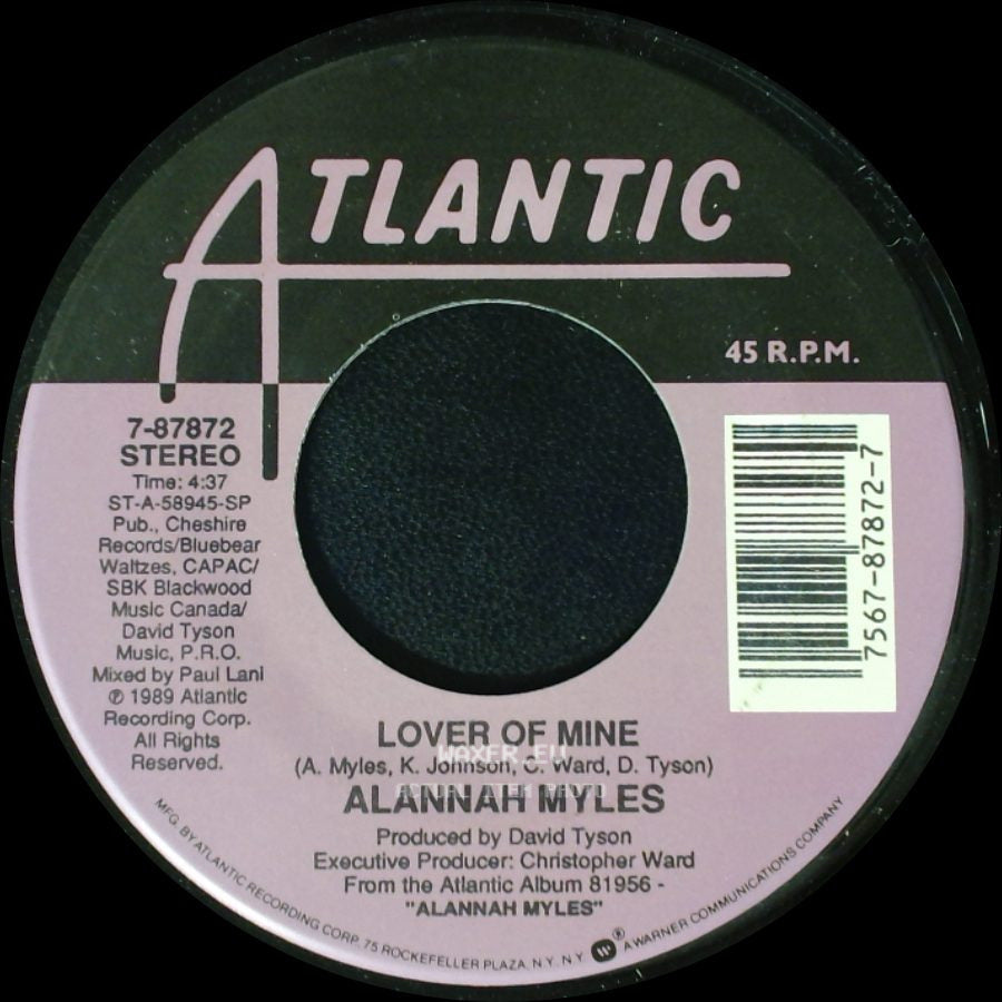 Alannah Myles - Lover Of Mine / Just One Kiss side A