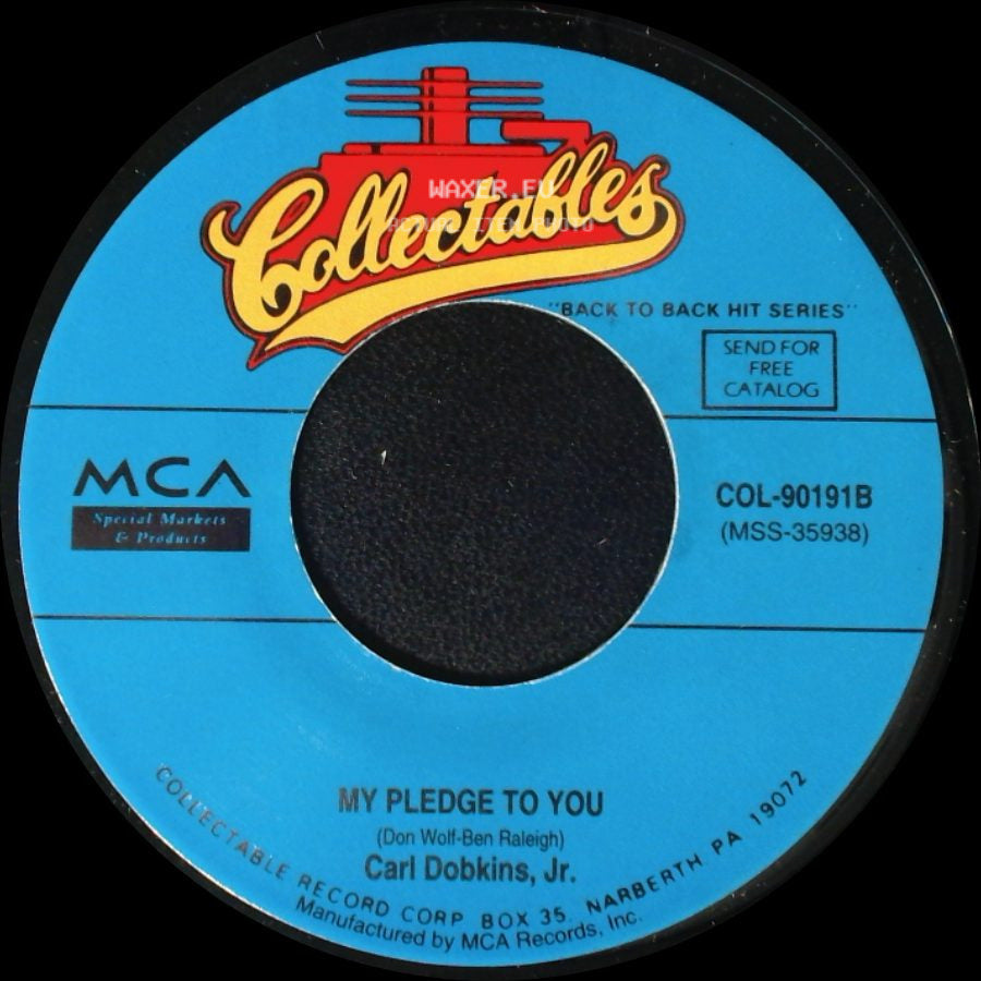 Carl Dobkins, Jr. - My Heart Is An Open Book / My Pledge To You side B