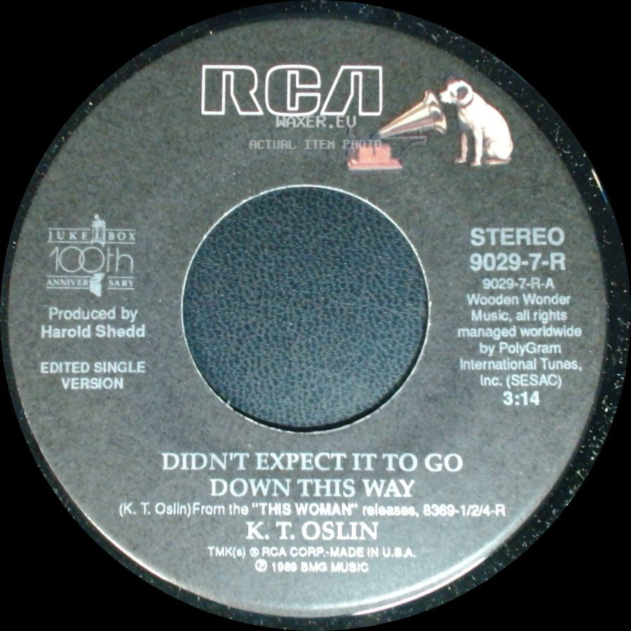 K. T. Oslin - Didn't Expect It To Go Down This Way / Round The Clock Lovin' side A