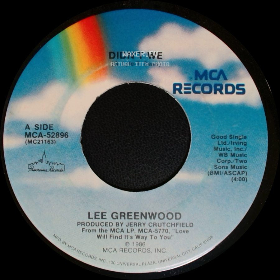 Lee Greenwood - Didn't We / Heartbreak Radio side A
