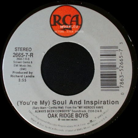 Oak Ridge Boys - (You're My) Soul And Inspiration / (You're My) Soul And Inspiration side B