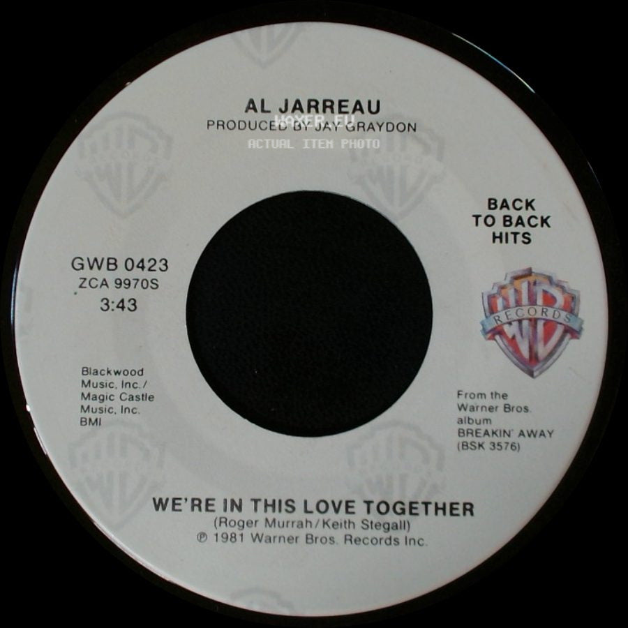 Al Jarreau - Breakin' Away / We're In This Love Together side B
