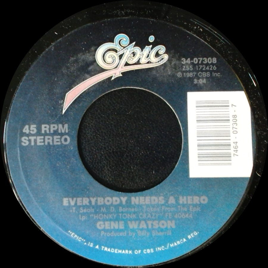 Gene Watson - When She Touches Me / Everybody Needs A Hero side B