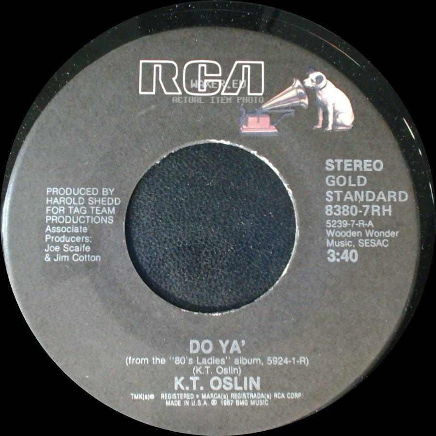 K.T. Oslin - Do Ya' / 80's Ladies side A