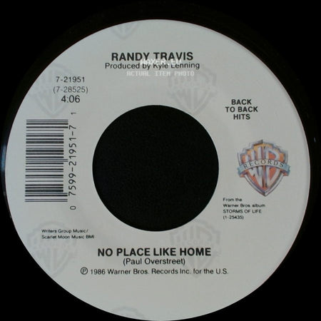 Randy Travis - Diggin' Up Bones / No Place Like Home side B