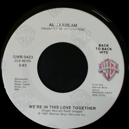 Al Jarreau - Breakin' Away / We're In This Love Together side B
