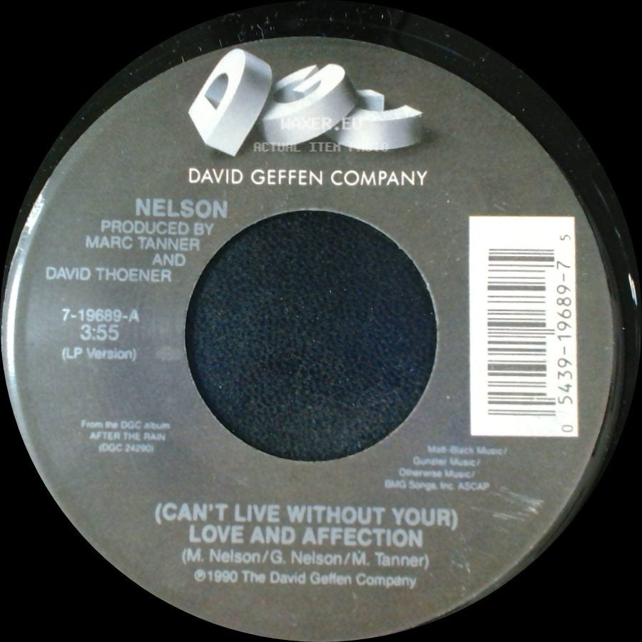 Nelson - (Can't Live Without Your) Love And Affection / Will You Love Me? side A