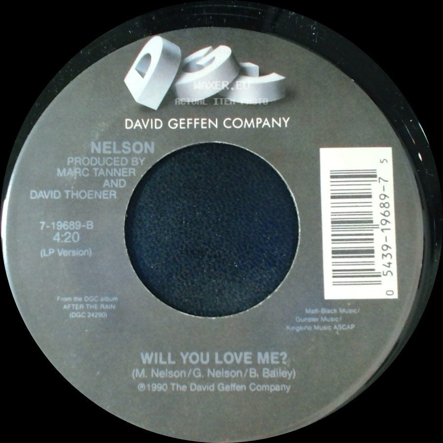 Nelson - (Can't Live Without Your) Love And Affection / Will You Love Me? side B