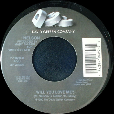 Nelson - (Can't Live Without Your) Love And Affection / Will You Love Me? side B