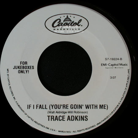 Trace Adkins - Every Light In The House / If I Fall (You're Goin' With Me) side B