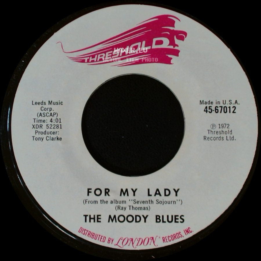 The Moody Blues - For My Lady / I'm Just A Singer (In A Rock And Roll Band) side A