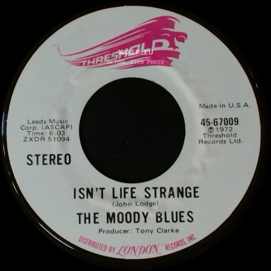 The Moody Blues - Isn't Life Strange / After You Came side A